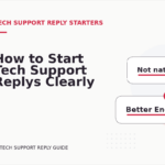 How to Start Tech Support Replys Clearly