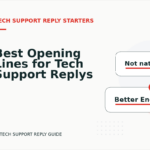 Best Opening Lines for Tech Support Replys