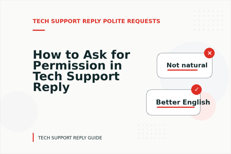 How to Ask for Permission in Tech Support Reply English How to Ask for Permission in Tech Support Reply English